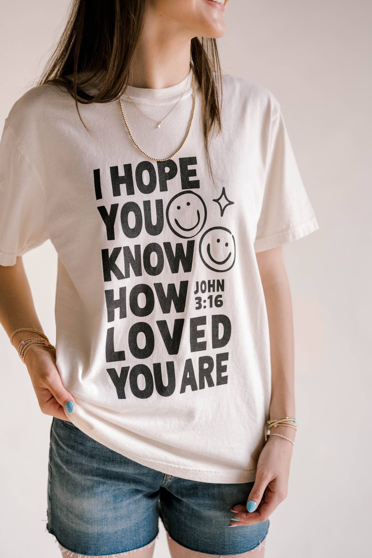 How Loved You Are Tee